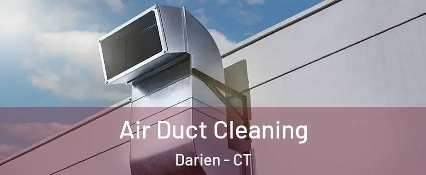  Air Duct Cleaning Darien - CT