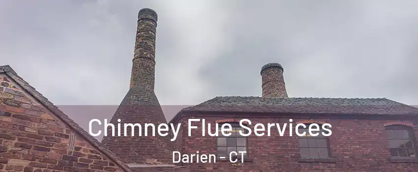  Chimney Flue Services Darien - CT