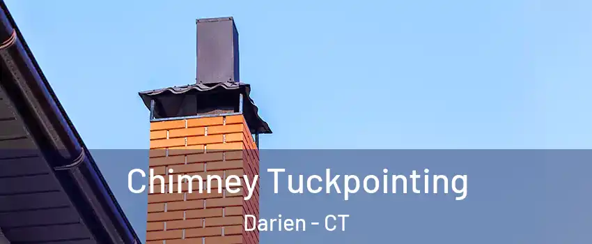  Chimney Tuckpointing Darien - CT