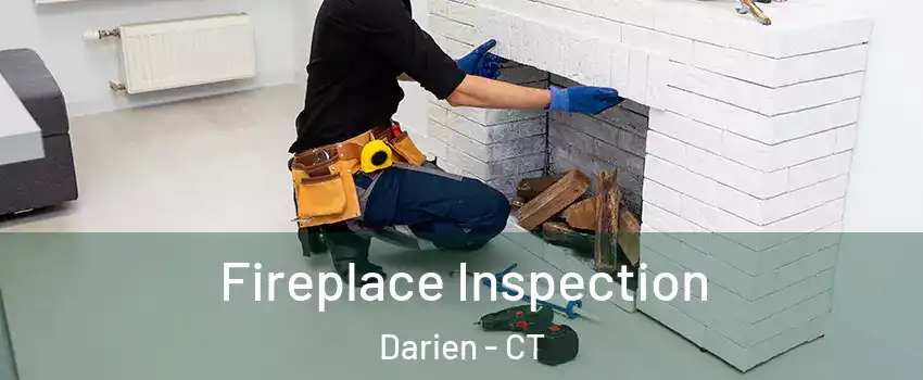  Fireplace Inspection Darien - CT