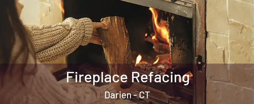  Fireplace Refacing Darien - CT