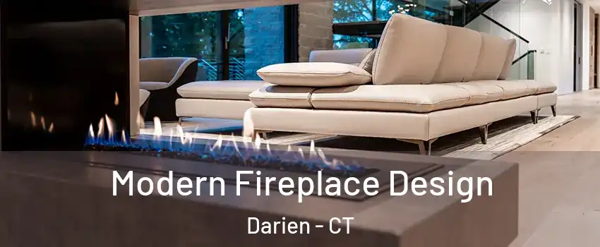  Modern Fireplace Design Darien - CT